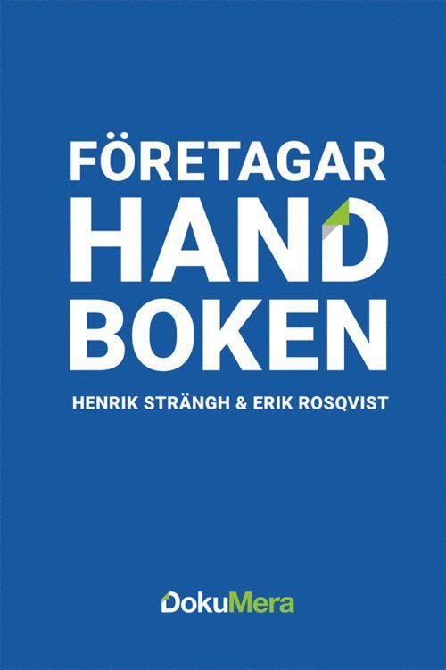 Henrik Sträng, Erik Rosqvist - Företagar Handbok, Inbunden