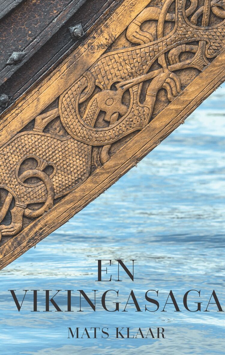 Mats Klaar - En Vikingasaga, Häftad. Tillgänglighet: Lägg i varukorg