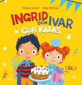 Ingrid och Ivar gr kalas