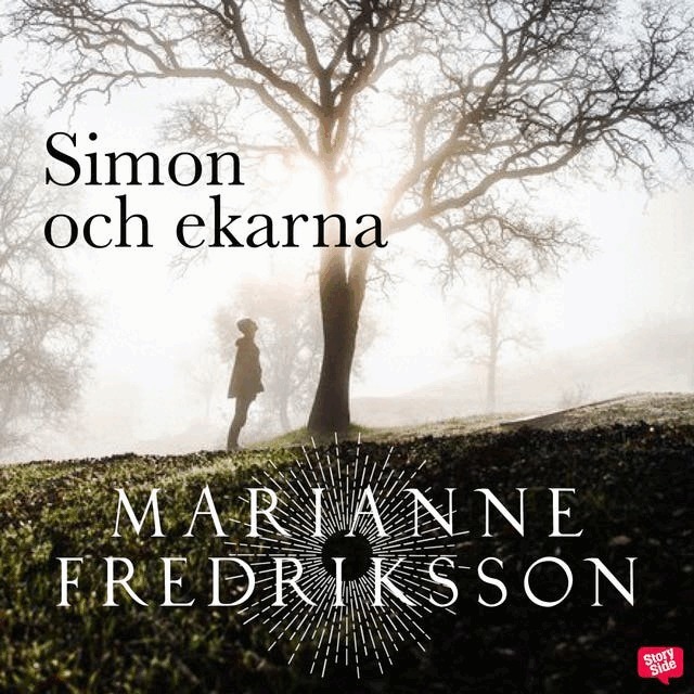 Marianne Fredriksson - Simon och ekarna, E-bok