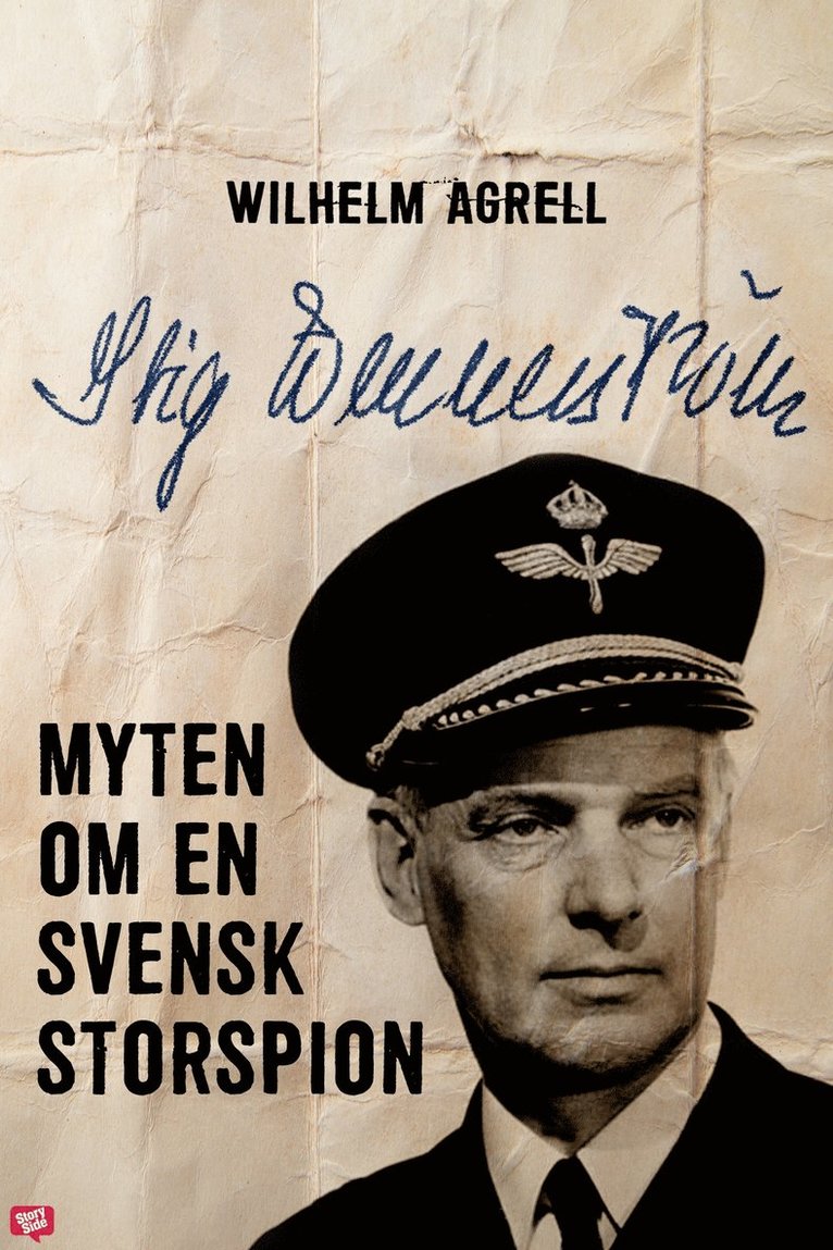 Wilhelm Agrell - Stig Wennerström – Myten om en svensk storspion, E-bok