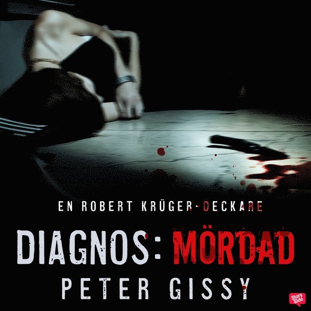 Peter Gissy - Diagnos: mördad, Ljudbok