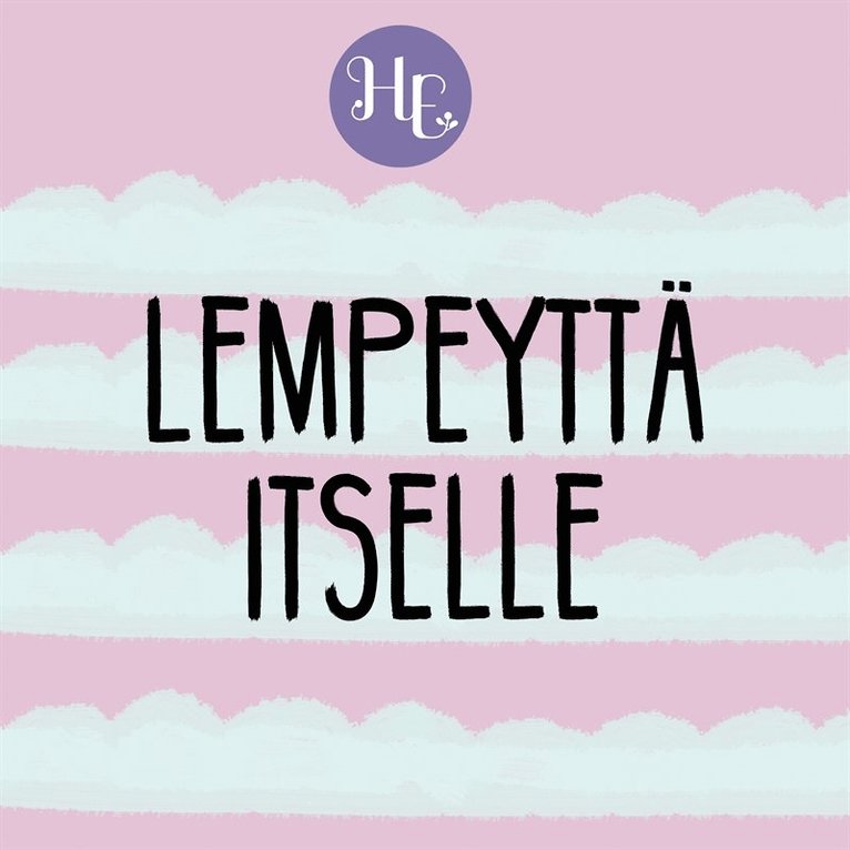 Hidasta Elämää - Lempeyttä itselle, Ljudbok
