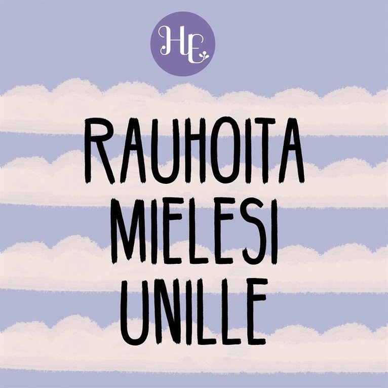 Hidasta Elämää - Rauhoita mielesi unille, Ljudbok