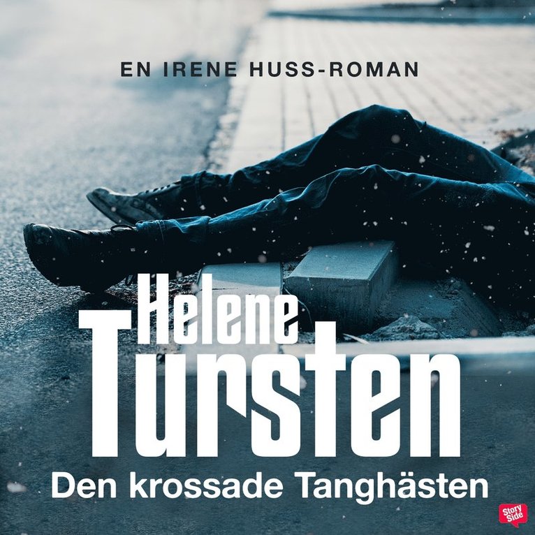 Helene Tursten - Den krossade tanghästen, Ljudbok