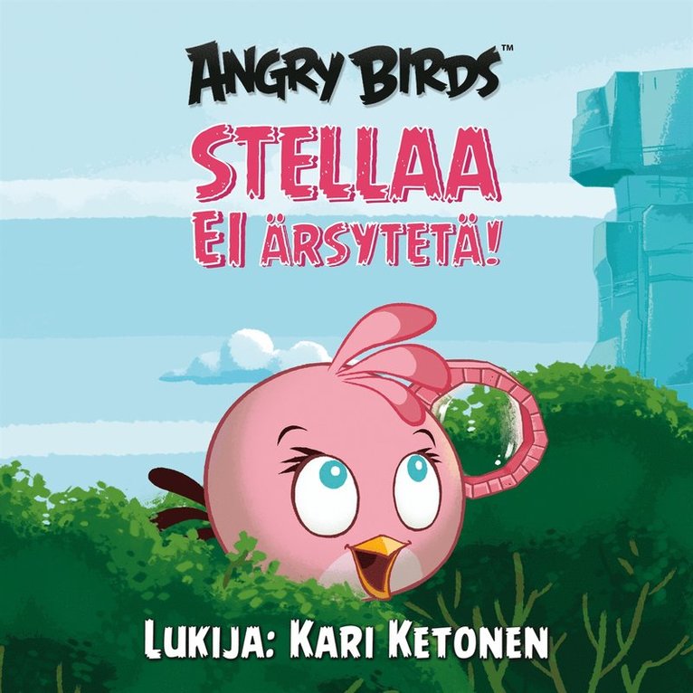Sari Peltoniemi - Angry Birds: Stellaa EI ärsytetä!, Ljudbok