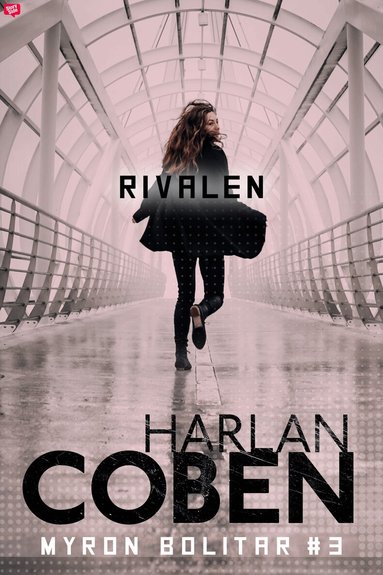 Harlan Coben - Rivalen, E-bok