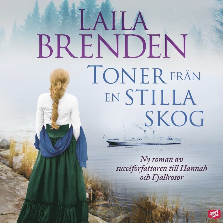 Laila Brenden - Toner från en stilla skog, Ljudbok