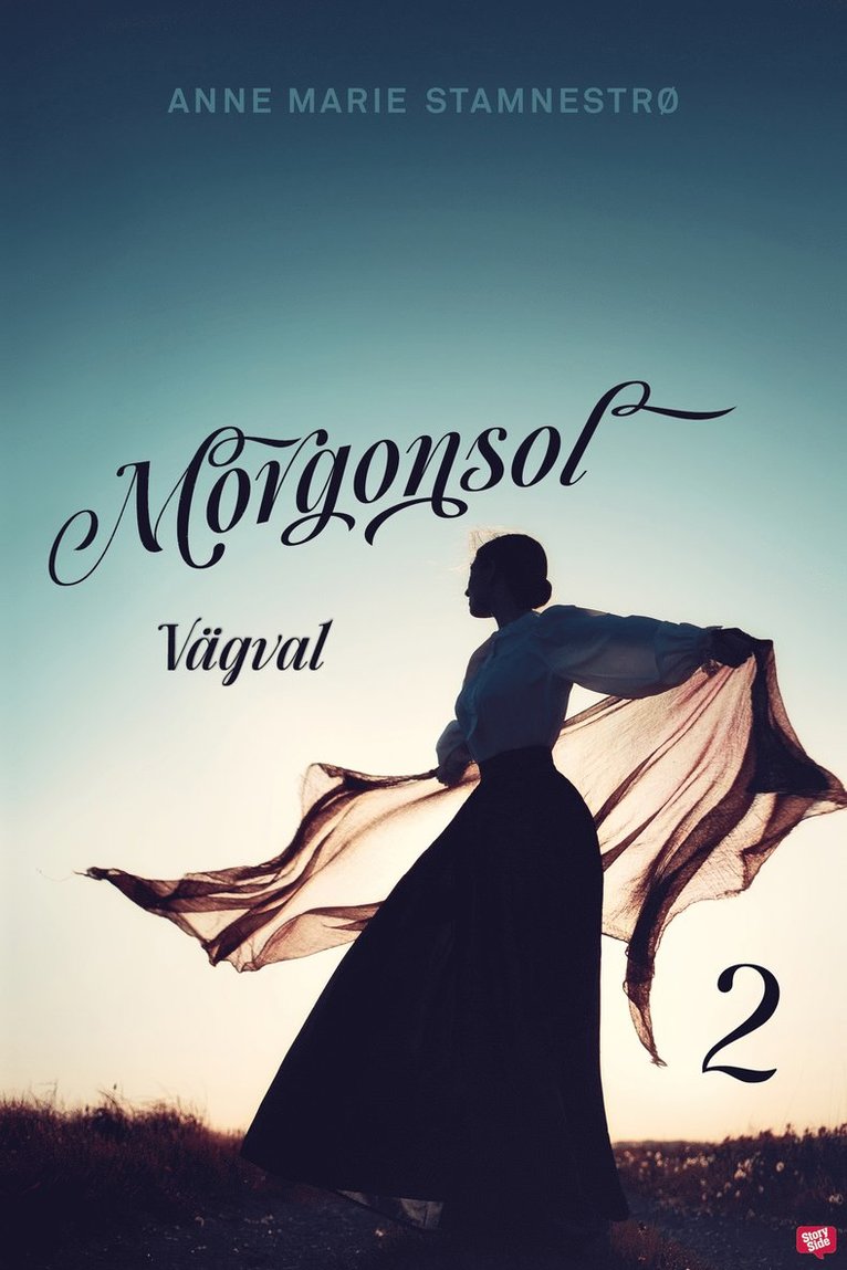 Anne Marie Stamnestrø - Vägval, E-bok