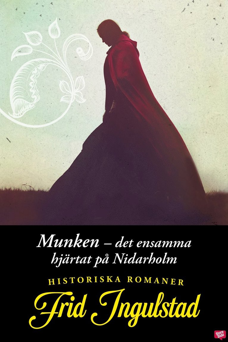 Frid Ingulstad - Munken – det ensamma hjärtat på Nidarholm, E-bok