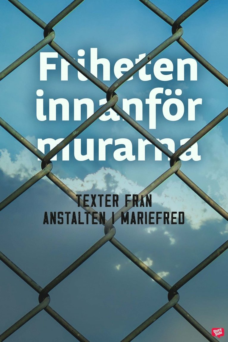 Magnus Utvik - Friheten innanför murarna, E-bok