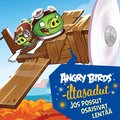 Angry Birds: Jos possut osaisivat lent��