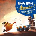 Angry Birds: Sakke on t�ytt� ter�st�