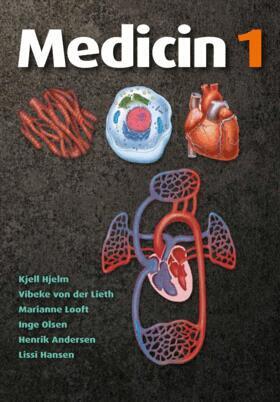 Kjell Hjelm, Vibeke von der Lieth, Marianne Looft, Inge Olsen, Henrik Andersen, Lissi Hansen - Hjelm/Medicin 1, Häftad