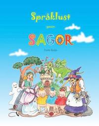 Sprklust genom sagor