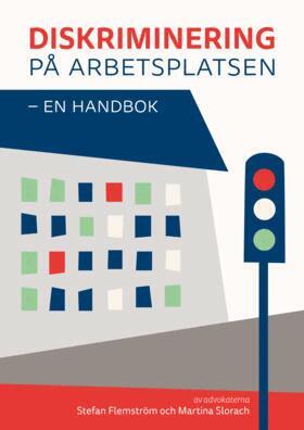 Stefan Flemström, Martina Slorach - Diskriminering på arbetsplatsen - en handbok, Häftad