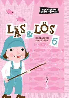 Helena Bross, Anna Hansen, Ulla Hägglund, Susanne Magne - Plockepinn Läs & Lös 6, Häftad