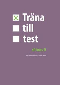 e-Bok Träna till test   sfi D