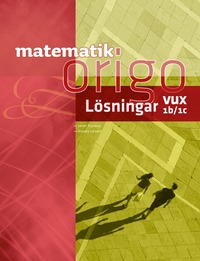 e-Bok Matematik Origo 1b 1c vux Lösningshäfte