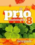 Prio Matematik 8 Lrarguide