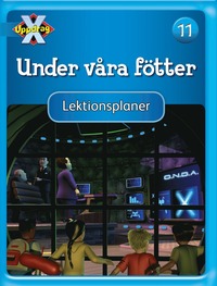 e-Bok Uppdrag X   Blåa böckerna Tema Under våra fötter