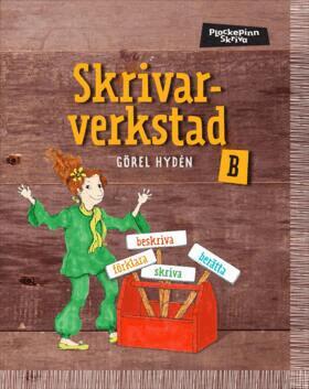 Görel Hydén - Plockepinn - Skrivarverkstad B, Häftad