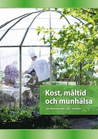 e-Bok Kost, måltid och munhälsa