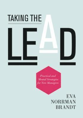 Eva Norrman Brandt - Taking the Lead, Häftad