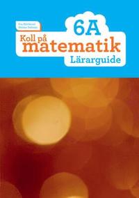 e-Bok Koll på matematik 6A Lärarguide