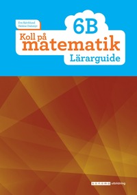 e-Bok Koll på matematik 6B Lärarguide
