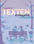 Uppt�ck texten �vningsbok