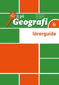 e-Bok Koll på Geografi 6 Lärarhandledning