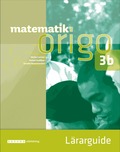 Matematik Origo Lärarguide 3b