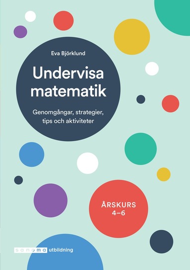 Eva Björklund Undervisa matematik åk 4-6