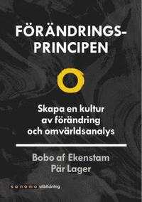 Frndringsprincipen - Skapa en kultur av frndring ...