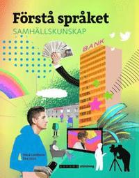 Förstå språket : samhällskunskap för nyanlända
