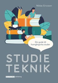 Studieteknik - din guide till framgångsrika studier