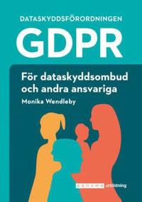 GDPR fr dataskyddsombud och andra ansvariga