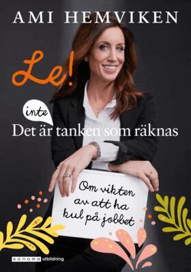 Ami Hemviken - Le! Det är inte tanken som räknas, Häftad