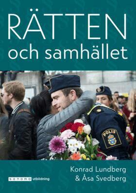 Konrad Lundberg, Åsa Svedberg - Rätten och samhället, Häftad