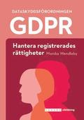 GDPR - Hantera registrerades r�ttigheter