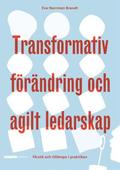 Transformativ frndring och agilt ledarskap