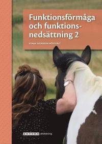 Funktionsfrmga och funktionsnedsttning 2