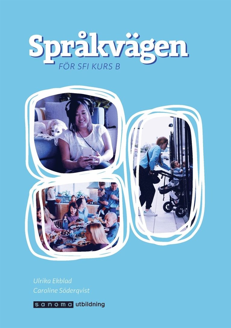 Ulrika Ekblad, Caroline Söderqvist - Språkvägen för sfi kurs B, upplaga 3 e-bok, E-bok