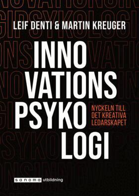 Innovationspsykologi - Nyckeln till det kreativa ledarskapet, Häftad
