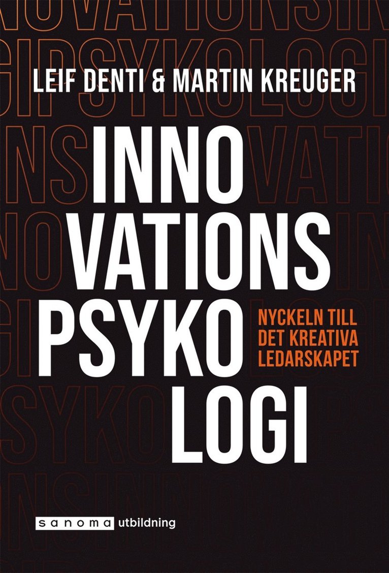 Leif Denti, Martin Kreuger - Innovationspsykologi - Nyckeln till det kreativa ledarskapet, E-bok