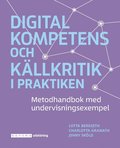 Digital kompetens och kllkritik i praktiken