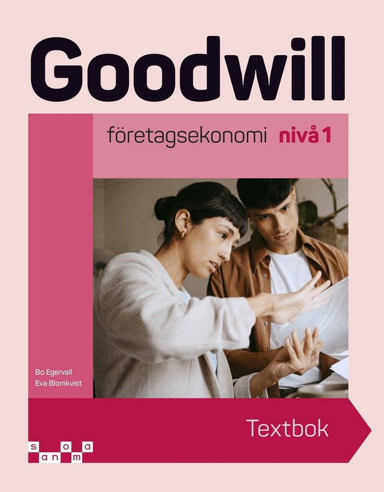 Eva Blomkvist, Bo Egervall - Goodwill Företagsekonomi nivå 1 Textbok, E-bok