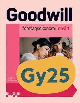 Eva Blomkvist, Bo Egervall - Goodwill Företagsekonomi nivå 1 Textbok, Häftad