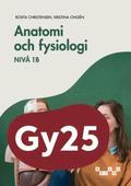 Anatomi och fysiologi niv 1b, upplaga 1